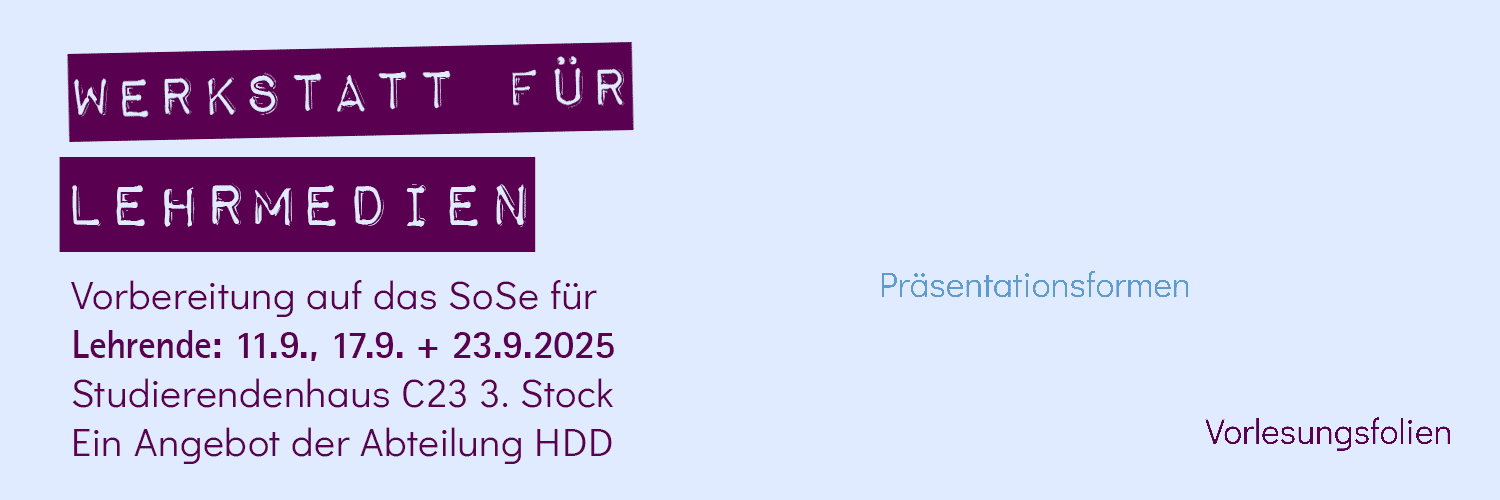 Erstellen Sie Lernmaterialien für das neue Semester bei der Werkstatt von HDD